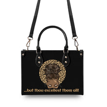 Load image into Gallery viewer, ...but thou excellest them all -Top Grain Leather Handbag