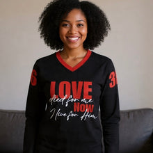 Load image into Gallery viewer, LOVE died for me... Hockey Jersey Long Sleeve Shirt