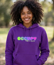 Load image into Gallery viewer, OCCUPY until I come Hoodie