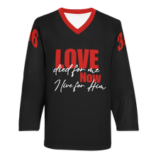 Load image into Gallery viewer, LOVE died for me... Hockey Jersey Long Sleeve Shirt