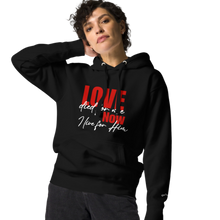 Load image into Gallery viewer, LOVE died for me... Hoodie