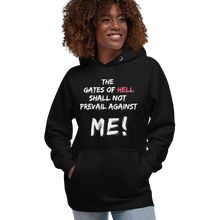 Load image into Gallery viewer, The gates of hell shall not prevail against Me! Hoodie