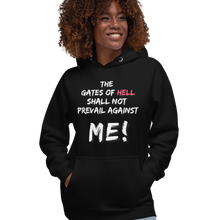 Load image into Gallery viewer, The gates of hell shall not prevail against Me! Hoodie