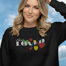 Load image into Gallery viewer, She's LOVED Premium Embroidered Sweatshirt