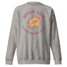 Load image into Gallery viewer, Speak Life Premium Sweatshirt