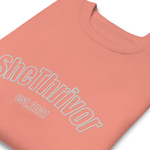 Load image into Gallery viewer, SheThrivor Premium  Embroidered Sweatshirt