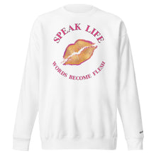 Load image into Gallery viewer, Speak Life Premium Sweatshirt