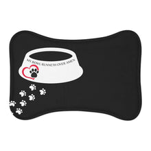 Load image into Gallery viewer, My Bowl Runneth Over (pet feeding mat)
