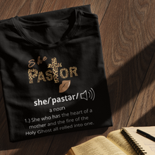 Load image into Gallery viewer, She Pastor Definition T-Shirt