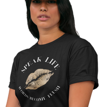 Load image into Gallery viewer, Speak Life T-shirt