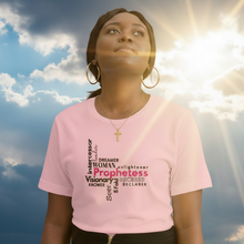 Load image into Gallery viewer, Prophetess t-shirt