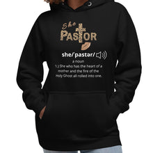 Load image into Gallery viewer, She Pastor Definition Hoodie