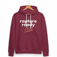 Load image into Gallery viewer, Rapture Ready! You're Invited! Hoodie
