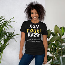 Load image into Gallery viewer, RUN YOUR RACE T-shirt
