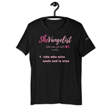 Load image into Gallery viewer, SheVangelist t-shirt
