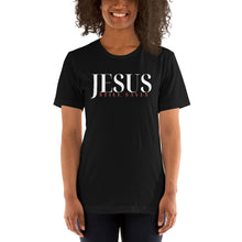 Load image into Gallery viewer, JESUS Still Saves t-shirt