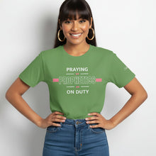 Load image into Gallery viewer, Praying Prophetess on Duty t-shirt