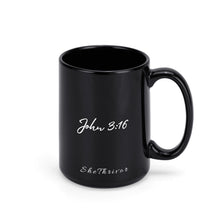 Load image into Gallery viewer, LOVE died for me...Black Ceramic Mug (15 oz)
