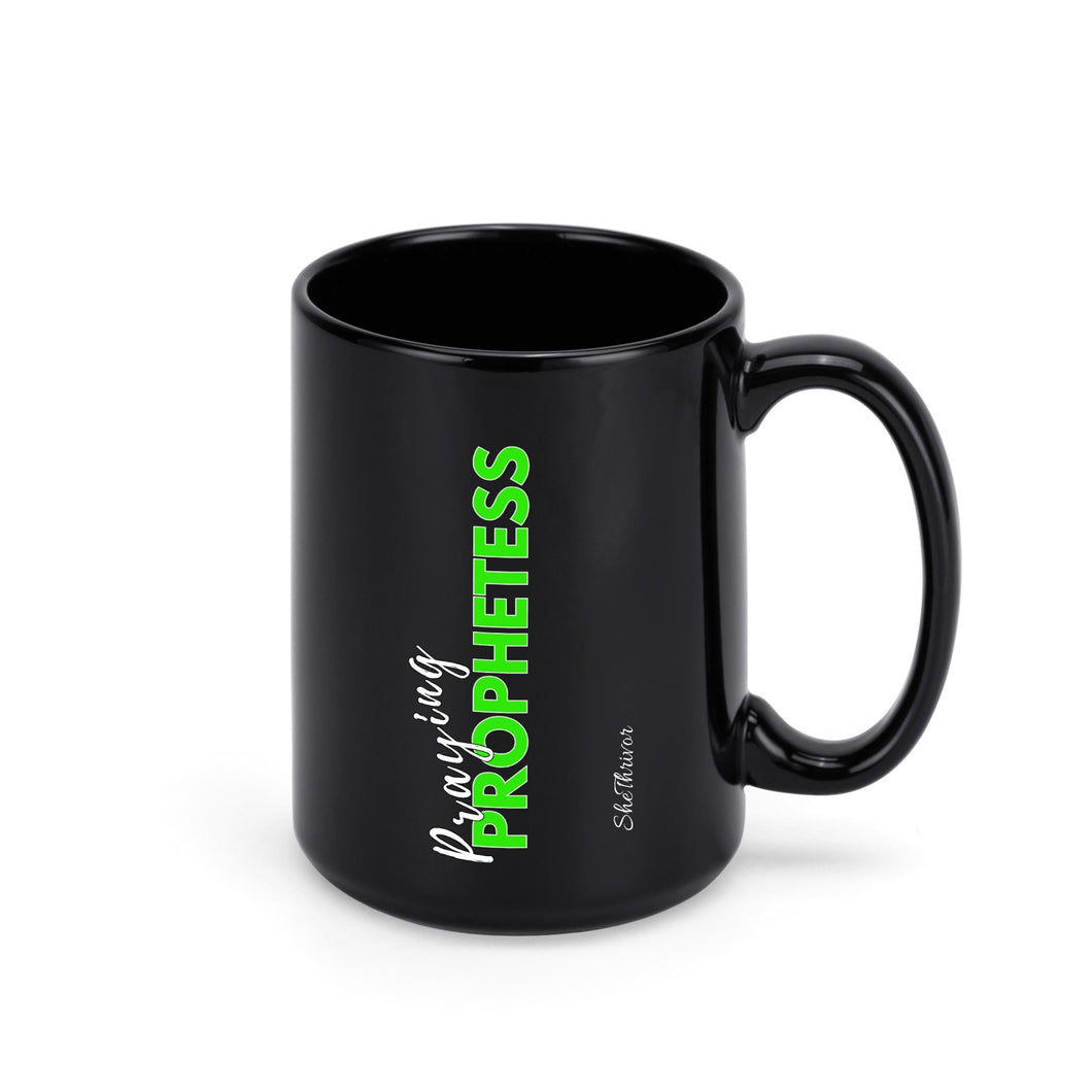 Praying Prophetess Mug (15 oz)