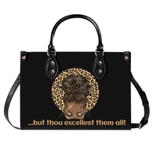 Load image into Gallery viewer, ...but thou excellest them all -Top Grain Leather Handbag
