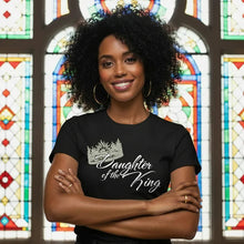 Load image into Gallery viewer, Daughter of the King Crew Neck Tee Shirt
