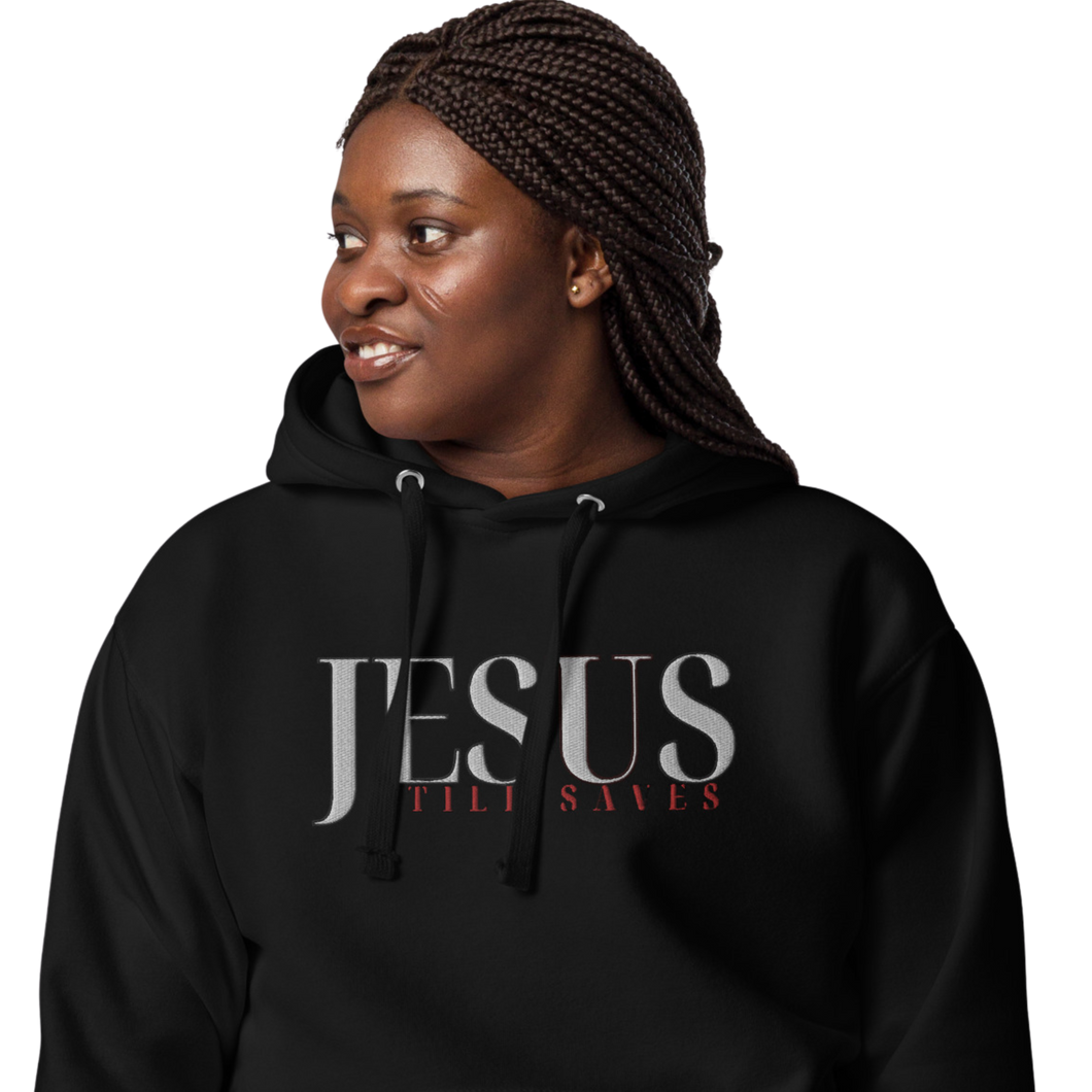 JESUS Still Saves Embroidered Hoodie