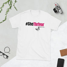 Load image into Gallery viewer, #SheThrivor shirt

