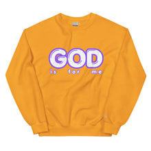 Load image into Gallery viewer, GOD is for me Sweatshirt
