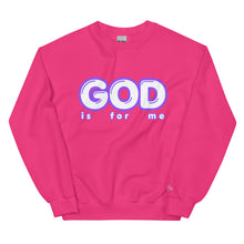 Load image into Gallery viewer, GOD is for me Sweatshirt
