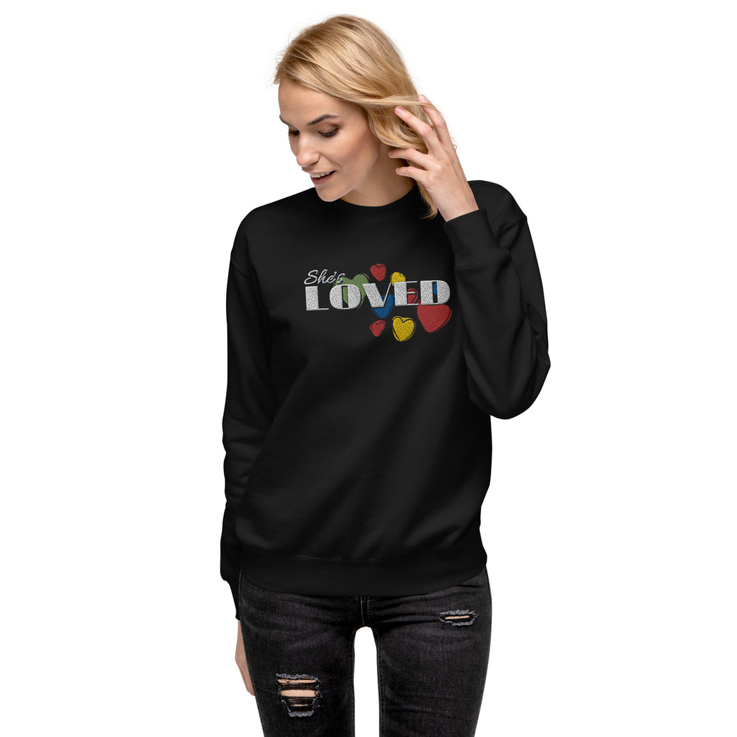 She's LOVED Premium Embroidered Sweatshirt