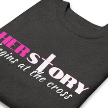 Load image into Gallery viewer, HerStory Sweatshirt
