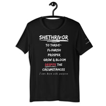 Load image into Gallery viewer, SHETHRIVOR t-shirt
