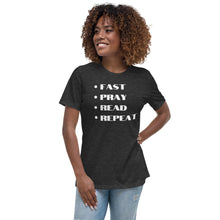 Load image into Gallery viewer, Fast Pray Read Repeat Relaxed T-Shirt
