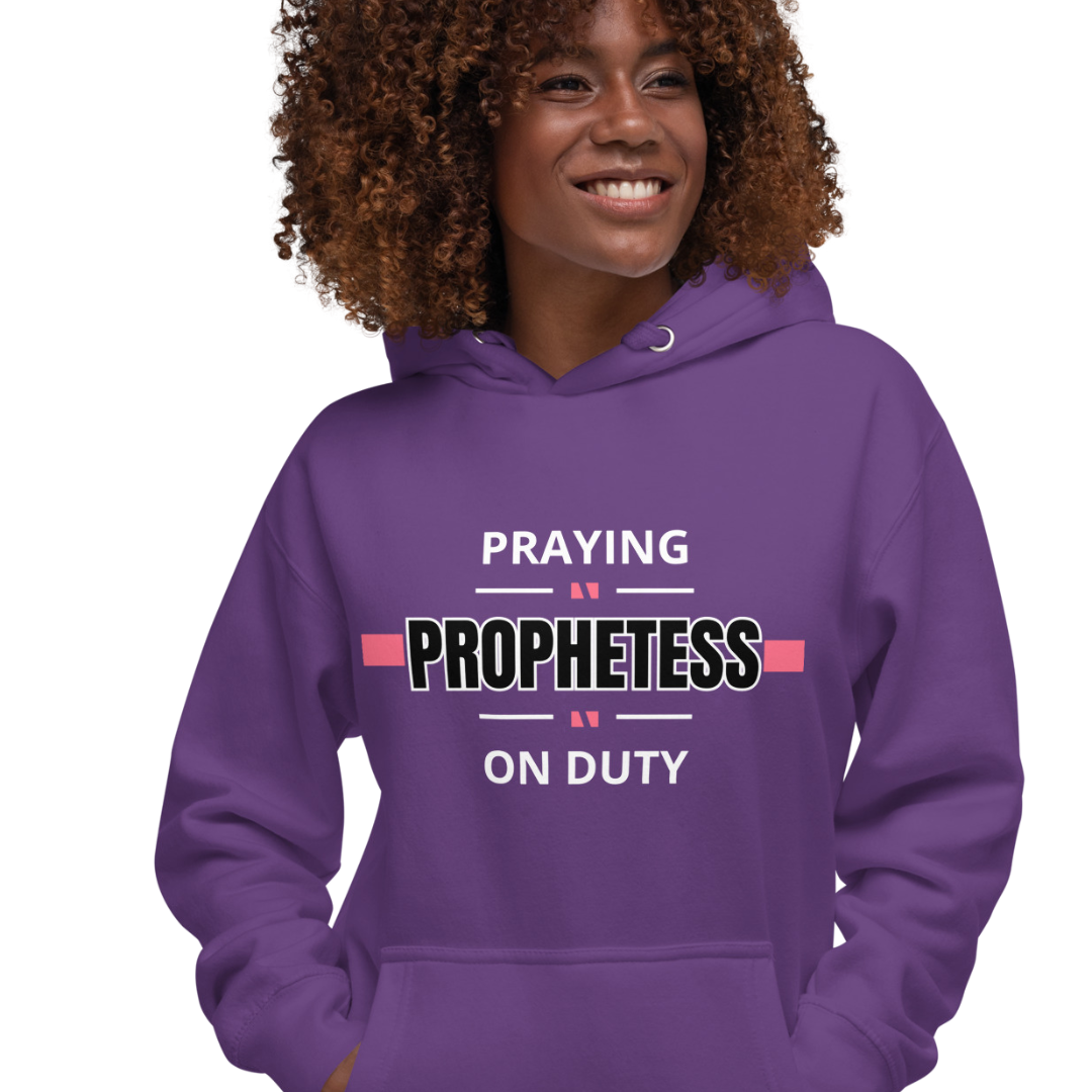 Praying Prophetess on Duty Hoodie – SheThrivor