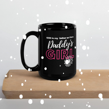 Load image into Gallery viewer, Daddy&#39;s Girl Mug
