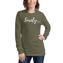 Load image into Gallery viewer, Surely Long Sleeve Tee
