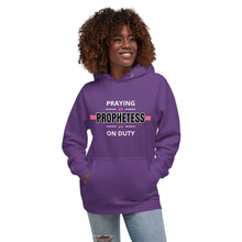 Load image into Gallery viewer, Praying Prophetess on Duty Hoodie
