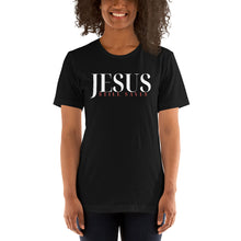 Load image into Gallery viewer, JESUS Still Saves t-shirt

